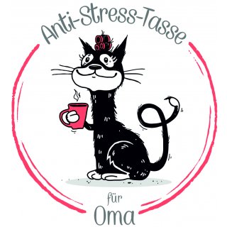 Anti Stress Tasse Für Oma